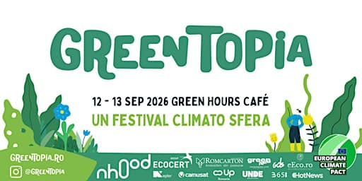 Greentopia 2026: фестиваль ответственного потребления в Бухаресте (12–13 сентября)